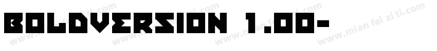BoldVersion 1.00字体转换